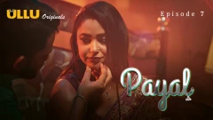 Payal Part 2 S01 ULLU Uncensored Hot Webseries 2025 Episode 7
