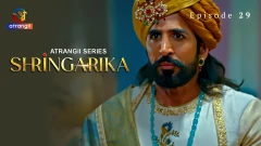 Shringarika Season 1 Atrangii Webseries 2025 Episode 29