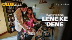 Lene Ke Dene - Part 1 S01 ULLU Uncut 2025 Episode 4