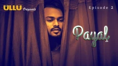 Payal Season 1 Part 1 ULLU Uncensored Hot Webseries 2024 Episode 2