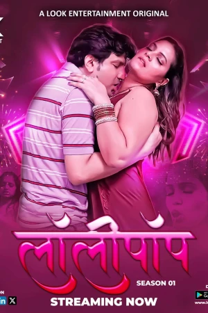 Lollipop Season 1 Look App Semi Uncut Webseries 2024
