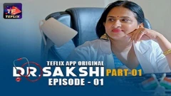 Dr. Sakshi Part-1 Teflix Webseries 2025 Episode 1