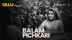 Balam Pichkari S01 Part 1 Ullu Hot Webseries 2025 Episode 4