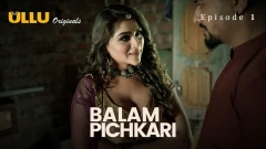 Balam Pichkari S01 Part 1 Ullu Hot Webseries 2025 Episode 1