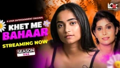 Khet Me Bahaar Season 1 Look App Hot Webseries 2024 Episode 2